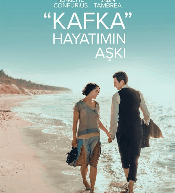 Kafka: Hayatımın Aşkı Filminin Konusu